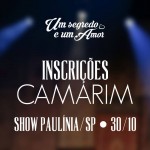 Inscrições de camarim para o show de Paulínia, 30/10.