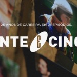 2ª temporada da websérie Vinte e Cinco estreia no dia 28 de novembro