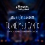 Inscrições de camarim Turnê Meu Canto Show Curitiba, 16/06